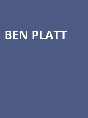 Ben Platt, Eccles Theater, Salt Lake City