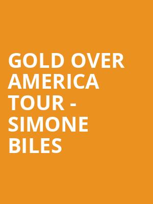Gold Over America Tour Simone Biles, Maverik Center, Salt Lake City