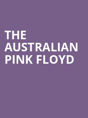 The Australian Pink Floyd, Utah First Credit Union Amphitheatre, Salt Lake City