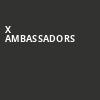 X Ambassadors, The Depot, Salt Lake City