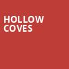 Hollow Coves, Rockwell At The Complex, Salt Lake City