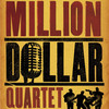 Million Dollar Quartet at Capitol Theatre