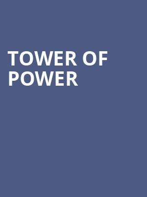 Tower of Power, Snow Park Outdoor Amphitheater, Salt Lake City