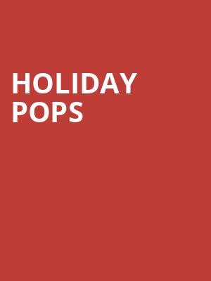 Holiday Pops, Abravanel Hall, Salt Lake City