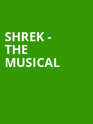 Shrek The Musical, Peerys Egyptian Theatre, Salt Lake City