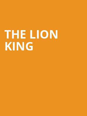 The Lion King, Eccles Theater, Salt Lake City