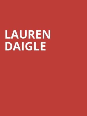 Lauren Daigle, Maverik Center, Salt Lake City
