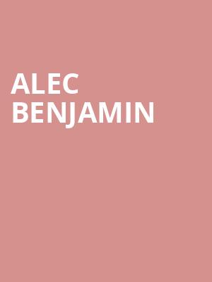Alec Benjamin Poster
