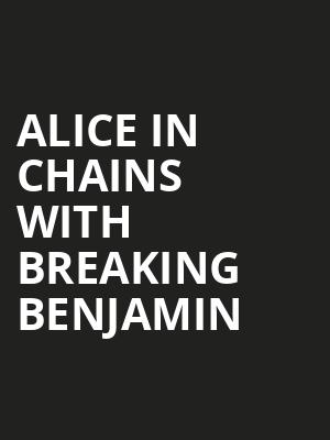Alice in Chains with Breaking Benjamin, Usana Amphitheatre, Salt Lake City