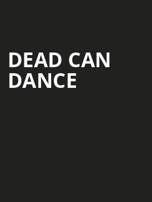 Dead Can Dance, Union Event Center, Salt Lake City