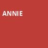 Annie, Eccles Theater, Salt Lake City