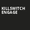 Killswitch Engage, Rockwell At The Complex, Salt Lake City