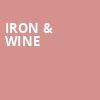 Iron Wine, Union Event Center, Salt Lake City