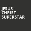 Jesus Christ Superstar, Eccles Theater, Salt Lake City