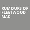 Rumours of Fleetwood Mac, Maverik Center, Salt Lake City