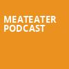 MeatEater Podcast, Union Event Center, Salt Lake City