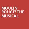 Moulin Rouge The Musical, Eccles Theater, Salt Lake City