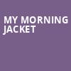 My Morning Jacket, Red Butte Garden, Salt Lake City